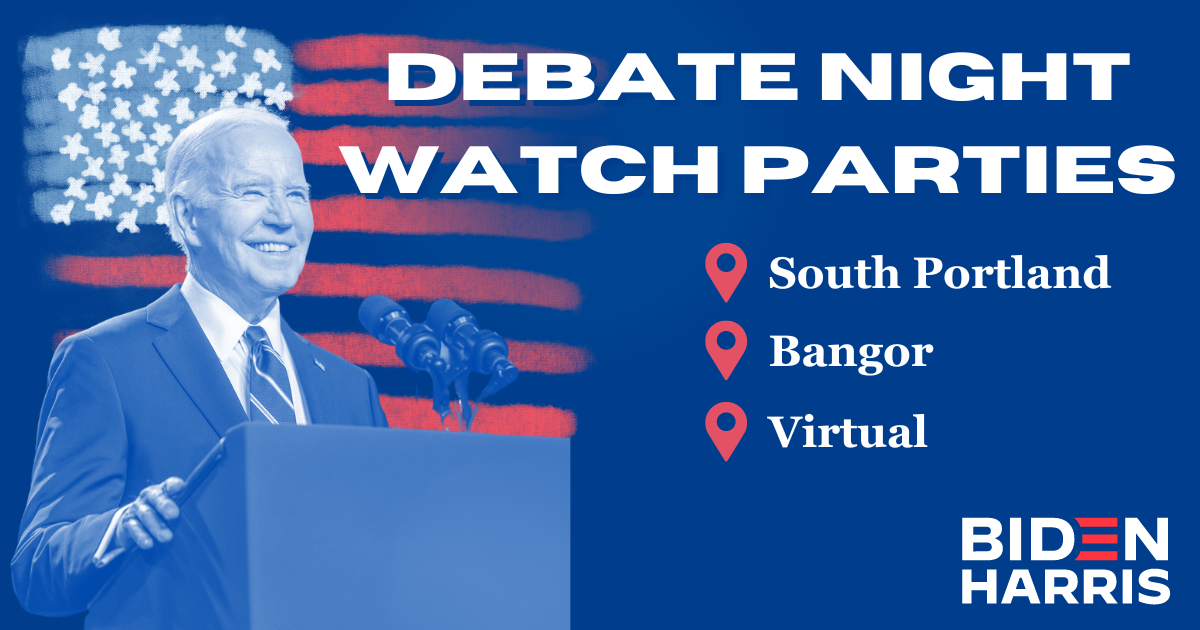 Debate Night Watch Parties. south portland. bangor. virtual